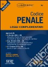 Codice penale. Leggi complementari. Con aggiornamento online libro