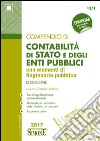 Compendio di contabilità di Stato e degli enti pubblici con elementi di ragioneria pubblica libro