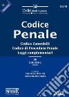 Codice penale. Codice Zanardelli. Codice di procedura penale. Leggi complementari. Con aggiornamento online libro