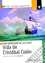 Vida de Cristobal Colon. Con espansione online libro