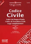 Codice civile. Codici del regno d'Italia. Codice di procedura civile. Leggi complementari. Con aggiornamento online libro
