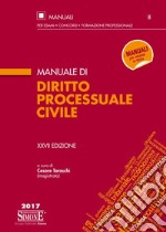 Manuale di diritto processuale civile libro