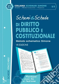 Schemi & schede di diritto pubblico e costituzionale