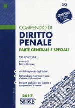 Compendio di diritto penale. Parte generale e speciale libro