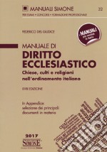 Manuale di diritto ecclesiastico. Chiese, culti e religioni nell'ordinamento italiano libro