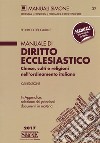 Manuale di diritto ecclesiastico. Chiese, culti e religioni nell'ordinamento italiano libro