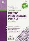 Compendio di diritto processuale penale libro