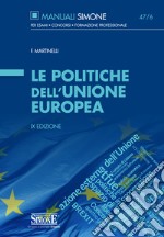 Le politiche dell'Unione Europea libro