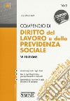 Compendio di diritto del lavoro e della previdenza sociale libro di Riva Severino