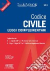 Codice civile. Leggi complementari. Con aggiornamento online libro