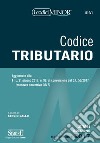 Codice tributario. Ediz. minore libro