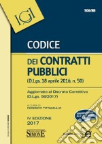 Codice dei contratti pubblici (D.Lgs. 56/2017) libro