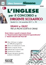 L'inglese per il concorso per dirigente scolastico. Brani e quiz per la prova scritta e orale. Con Contenuto digitale per accesso on line libro