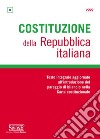 Costituzione della Repubblica italiana. Testo integrale aggiornato all'introduzione del pareggio di bilancio nella Carta costituzionale libro