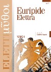 Elettra. Con ebook. Con espansione online libro