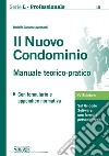 Il nuovo condominio. Manuale teorico-pratico. Con Contenuto digitale per download e accesso on line libro