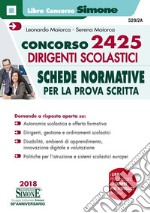 Concorso 2425 dirigenti scolastici. Schede normative per la prova scritta