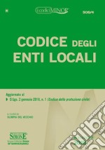 Codice degli enti locali. Ediz. minor libro