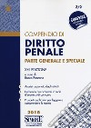 Compendio di diritto penale. Parte generale e speciale libro di Pezzano R. (cur.)