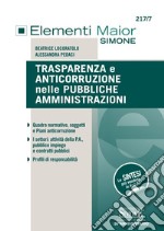 Trasparenza e anticorruzione nelle pubbliche amministrazioni libro