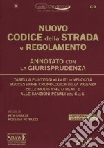 Nuovo codice della strada e regolamento. Annotato con la giurisprudenza. Con espansione online libro