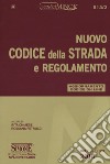 Nuovo codice della strada e regolamento. Ediz. minor. Con espansione online libro