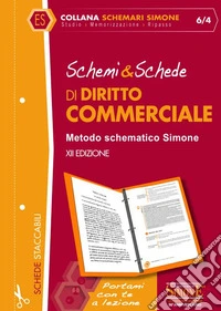 Schemi & schede di diritto commerciale