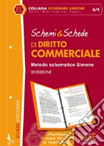 Schemi & schede di diritto commerciale libro