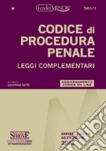 Codice di procedura penale. Leggi complementari. Ediz. minor libro