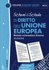 Schemi & schede di diritto dell'Unione Europea libro