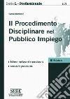 Il procedimento disciplinare nel pubblico impiego libro di Antonucci Donato