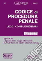 Codice di procedura penale. Leggi complementari. Ediz. minor. Con espansione online libro