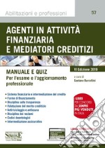 Agenti in attività finanziaria e mediatori creditizi. Manuale e quiz. Con software libro