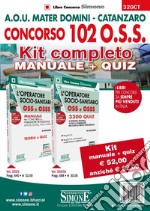 Concorso 102 O.S.S. A.O.U. Mater Domini Catanzaro. Kit completo Manuale + Quiz libro