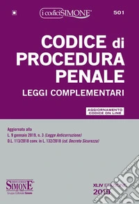 Codice di procedura penale e leggi complementari. Con aggiornamento online