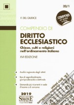 Compendio di diritto ecclesiastico. Chiese, culti e religioni nell'ordinamento italiano libro