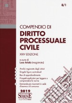 Compendio di diritto processuale civile libro