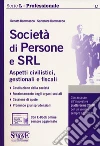 Società di persone e SRL. Aspetti civilistici, gestionali e fiscali. Con e-book libro di Dammacco Renato Dammacco Salvatore