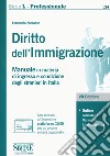 Diritto dell'immigrazione. Manuale in materia di ingresso e condizione degli stranieri in Italia. Con espansione online libro