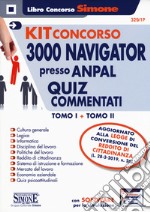 Concorso per Navigator presso ANPAL. Quiz commentati- Kit. Con software di simulazione. Vol. 1-2 libro