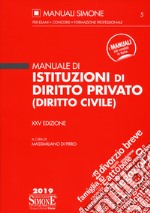 Manuale di istituzioni di diritto privato (diritto civile) libro