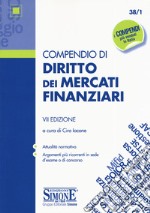 Compendio di diritto dei mercati finanziari