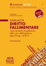 Manuale di diritto fallimentare libro