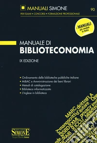 Manuale di biblioteconomia libro