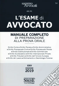 L'esame di avvocato. Manuale completo di preparazione alla prova orale libro