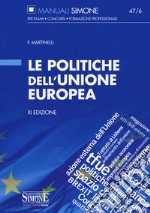 Le politiche dell'Unione Europea libro