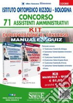 Istituto Ortopedico Rizzoli Bologna. Concorso 71 assistenti amministrativi. Kit di preparazione al concorso. Manuale + Quiz libro