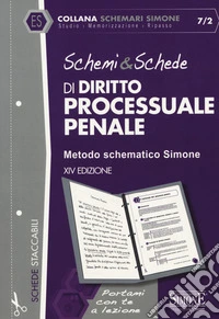 Schemi & schede di diritto processuale penale