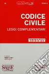 Codice civile e leggi complementari. Ediz. minor. Con aggiornamento on line libro