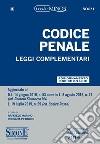 Codice penale e leggi complementari. Ediz. minor libro